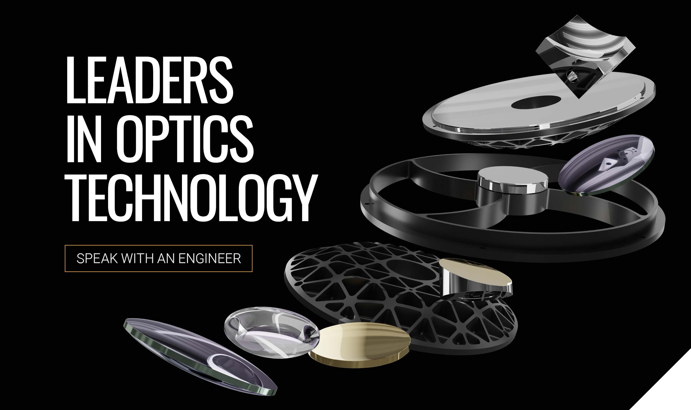 Made to Print Custom Optics. Speak with a MICRO-LAM engineer.